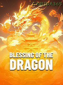 Blessing Of The Dragon